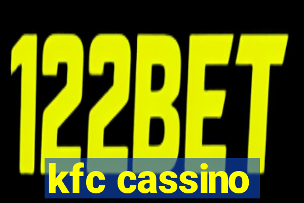 kfc cassino